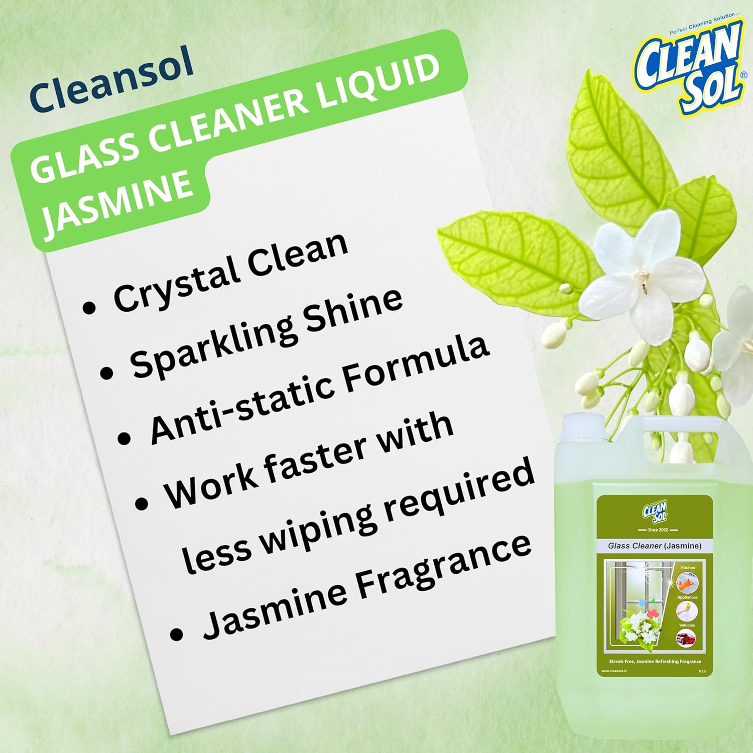 Cleansol Glass Cleaner Spray – Jasmine Fragrance | Streak-Free, Non-Toxic, Ammonia-Free, Eco-Friendly Multi-Surface Cleaner for Windows, Mirrors, Car Windshields, Kitchen & Home Cleaning - 5 ltr