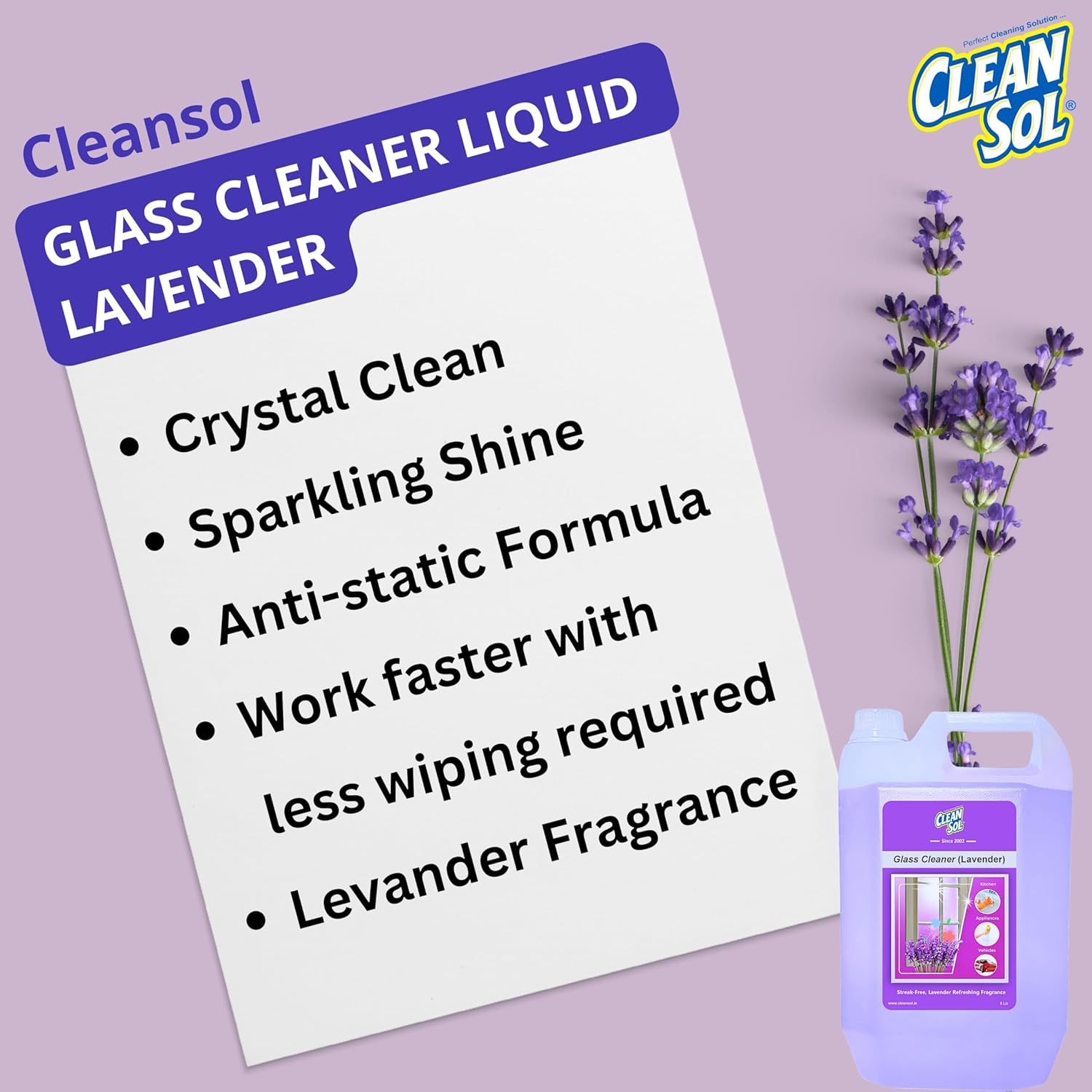 Cleansol Glass Cleaner Spray – Lavender Fragrance | Streak-Free, Non-Toxic, Ammonia-Free, Eco-Friendly Multi-Surface Cleaner for Windows, Mirrors, Car Windshields, Kitchen & Home Cleaning - 5 ltr