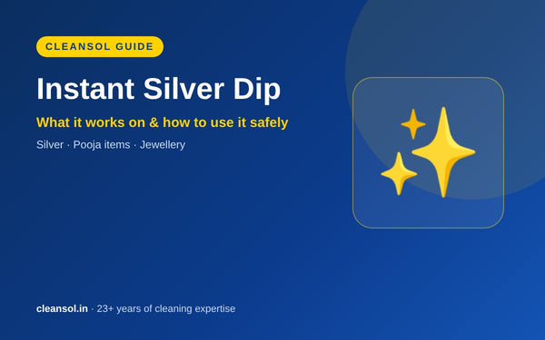Instant Silver Dip: What It Works On, What It Doesn't & How to Use It Safely