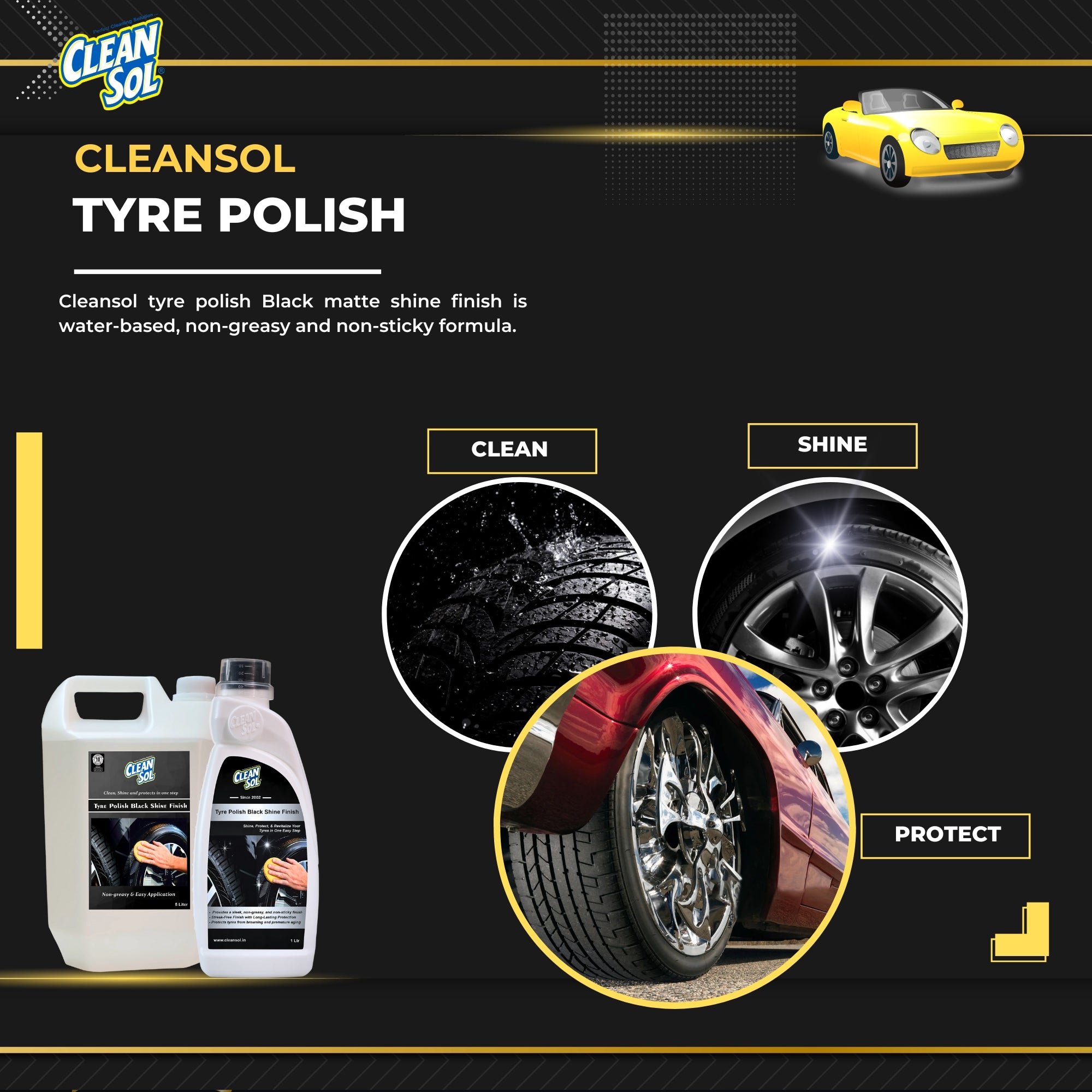 Cleansol Tyre Polish for car and bike - Black Shine Finish