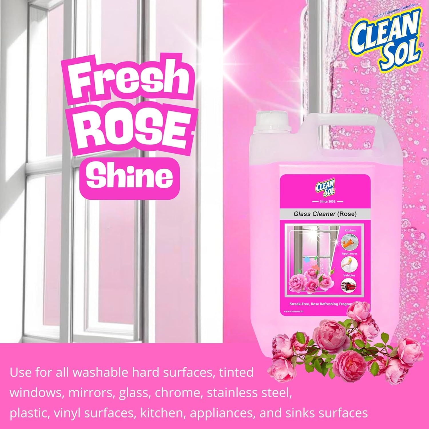 Cleansol Glass Cleaner Spray – Rose Fragrance | Streak-Free, Non-Toxic, Ammonia-Free, Eco-Friendly Multi-Surface Cleaner for Windows, Mirrors, Car Windshields, Kitchen & Home Cleaning - 5 ltr